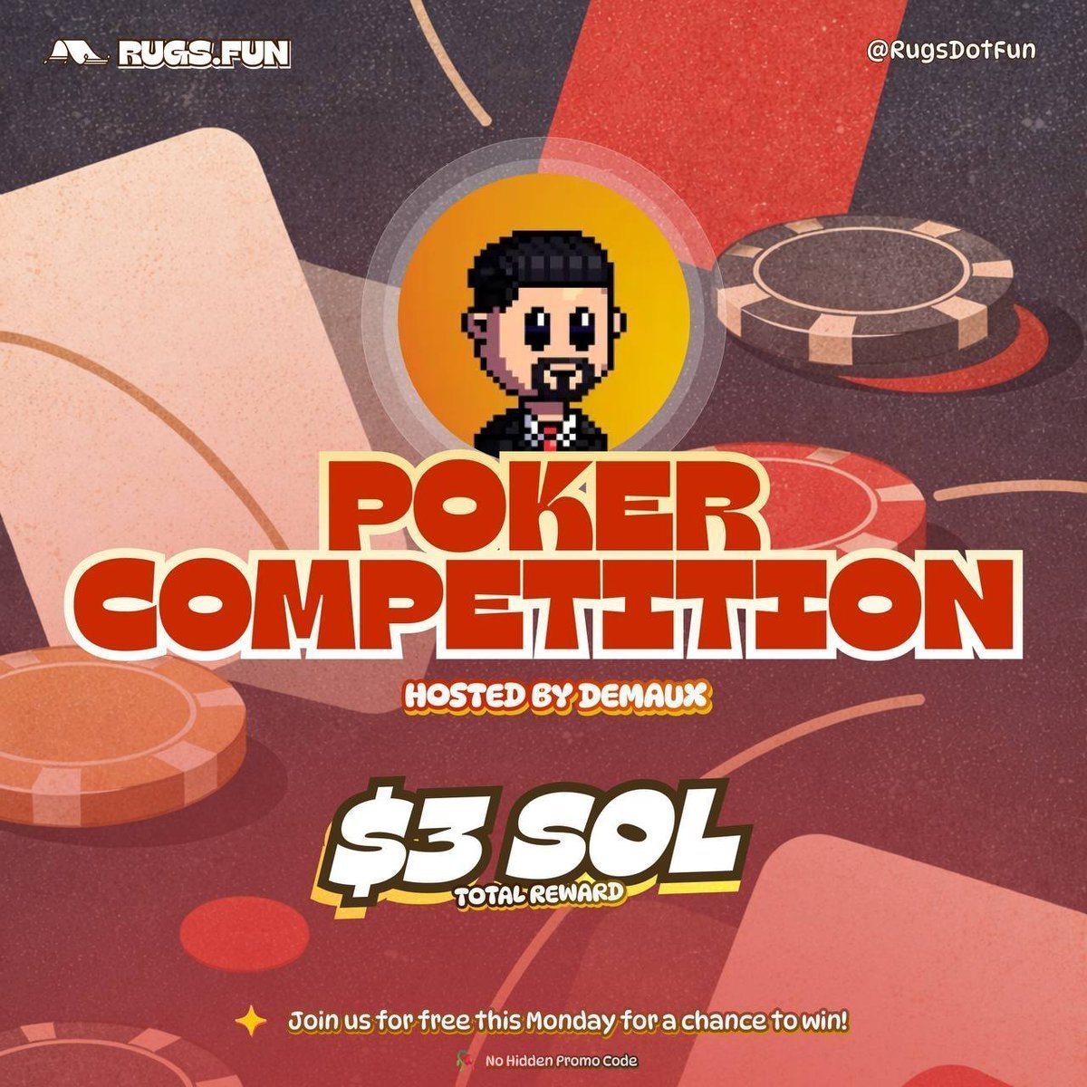 RugsDotFunX's tweet photo. 🃏 200$ Poker Tournament - TOMORROW! 🃏

Registration &amp; Event begins at 18:00 CET / 16:00 UTC / 12:00 EST in Discord

🎁 Rewards 🎁
🥇 Place - 1.25 $SOL
🥈 Place - 0.75 $SOL
🥉 Place - 0.5 $SOL

RT, Like &amp; Drop your Rugs Fun username. https://t.co/ZD2DvPYRVV