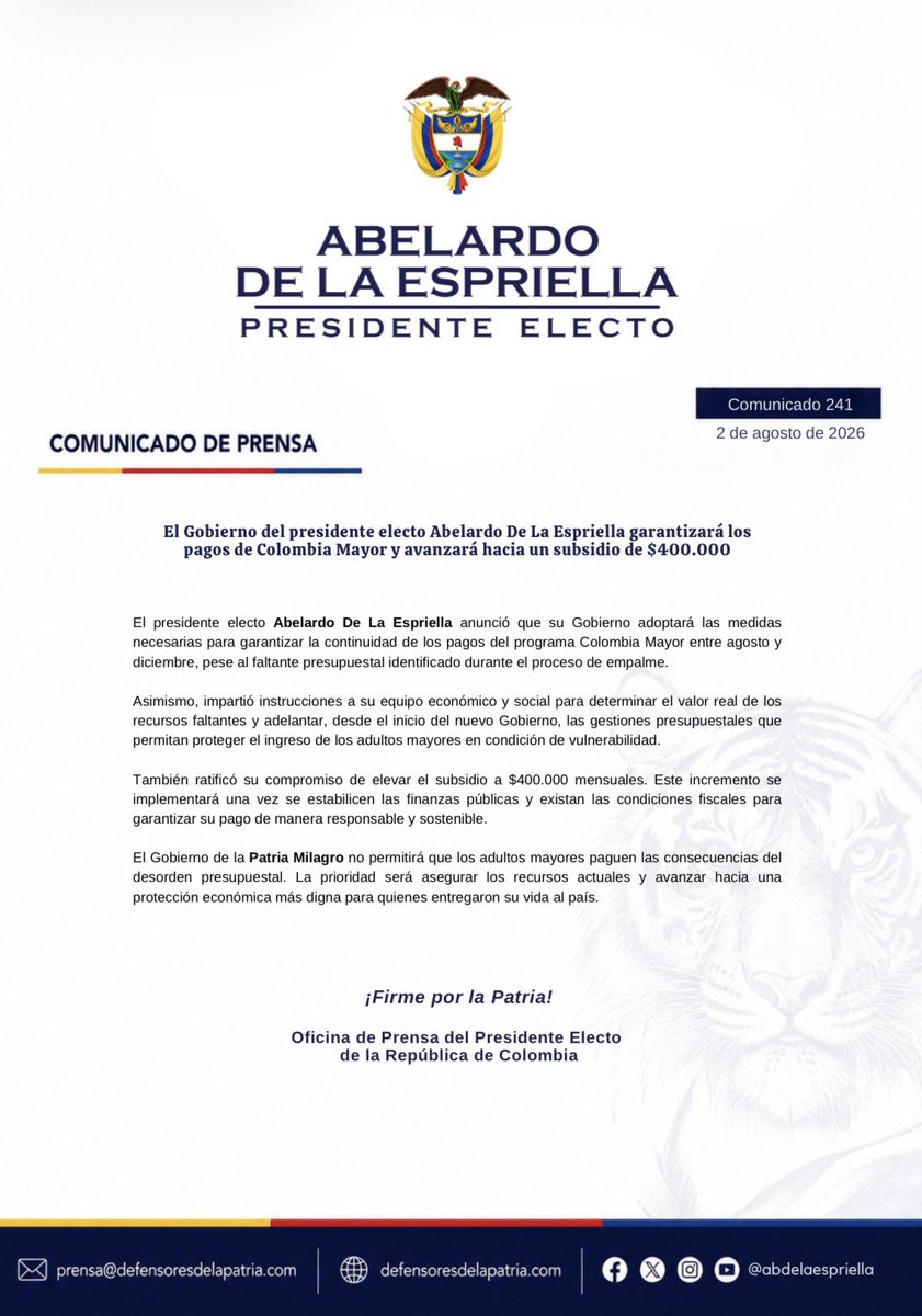 defensoresco's tweet photo. #ATENCIÓN | El presidente electo de Colombia, Abelardo De La Espriella (@ABDELAESPRIELLA), anunció que su Gobierno garantizará la continuidad de los pagos del programa Colombia Mayor entre agosto y diciembre, mientras adelanta las gestiones necesarias para superar el faltante presupuestal identificado durante el empalme.

Asimismo, reiteró su compromiso de avanzar hacia un subsidio de $400.000 mensuales para los adultos mayores, una vez las condiciones fiscales lo permitan, con el propósito de brindar una protección económica más digna a quienes más lo necesitan.