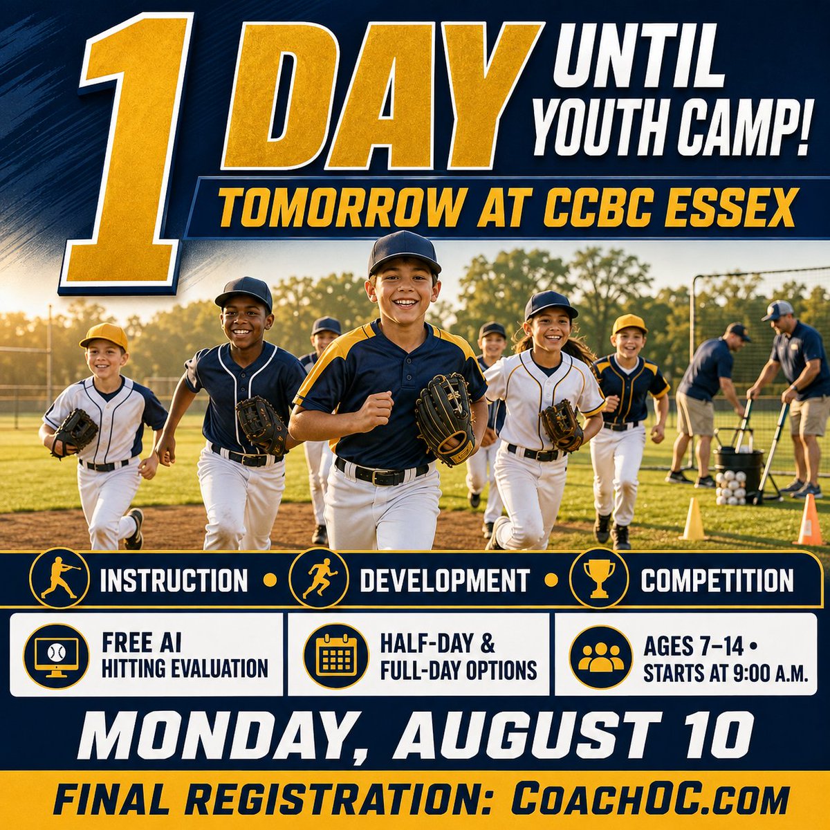 Coach_OC's tweet photo. ONE DAY UNTIL YOUTH CAMP! ⚾

Tomorrow, young players take the field at CCBC Essex for instruction, development and competition!

🤖 FREE AI hitting evaluation
⏰ Half-day and full-day options
👦 Ages 7–14
🕘 Starts at 9 a.m.
Final registration: https://t.co/gHlFz98Ixu https://t.co/GSkRIdhqiV