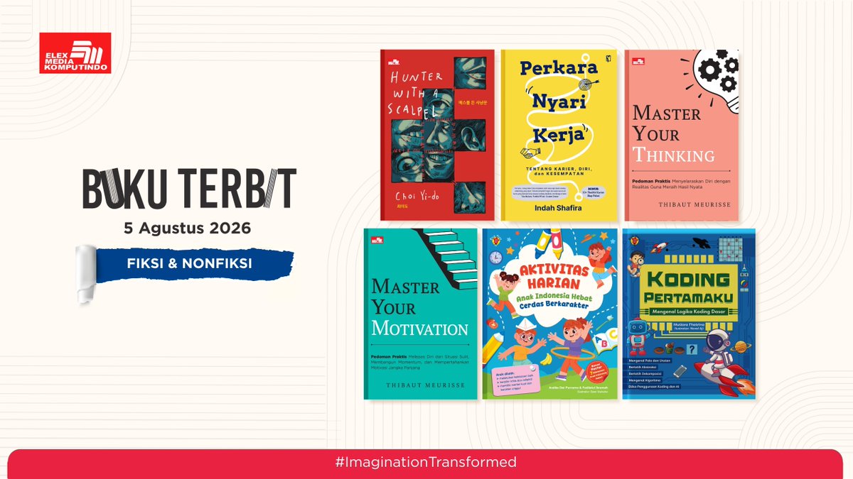 elexmedia's tweet photo. ai, Booklovers! Ini dia buku-buku Elex Media dari kategori fiksi dan nonfiksi yang akan terbit di minggu ini!😄

Dapatkan buku incaranmu di Gramedia terdekat atau secara online di https://t.co/TmIqvvTqEg dan e-commerce favoritmu ya!

Info lengkap: https://t.co/w8hMNJCcrs https://t.co/F83sTMsbEc