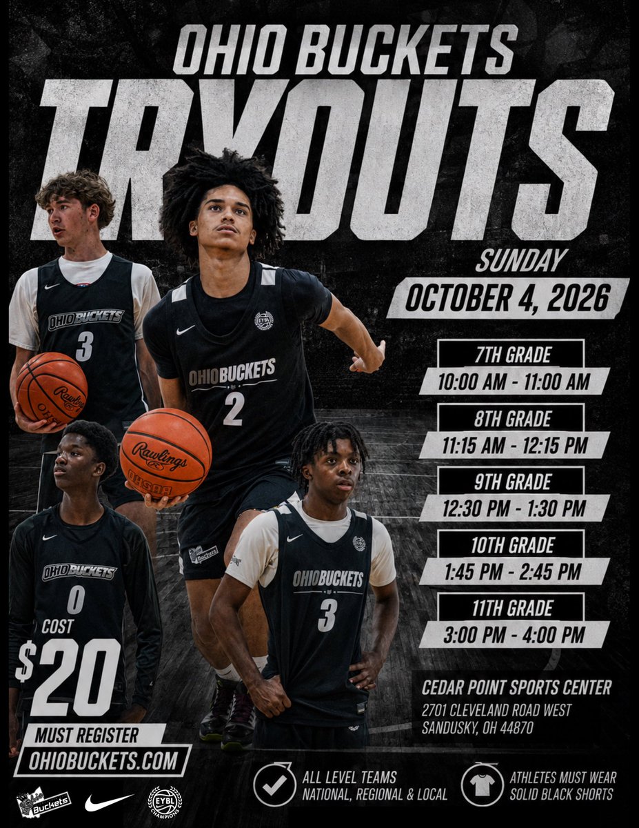OhioBuckets's tweet photo. 🚨 BUCKETS TRYOUTS ANNOUNCED!
📆 Sunday, October 4, 2026
🎢 Cedar Point Sports Center
📍 2701 Cleveland Road W, Sandusky, OH
🎓 Grades 7th-11th (C/O 2032-2028)
🗣️ IMPORTANT — we do NOT have plans for backup/makeup dates at this time.  Information on 3rd-6th grade tryouts will come later this summer.

⭐️ Tryout is for ALL team levels:
• Nike (National)
• Black/Gray (Regional)
• White (Local)

📌 REGISTRATION REQUIRED AT:
🌎 https://t.co/mwp5gCurYa