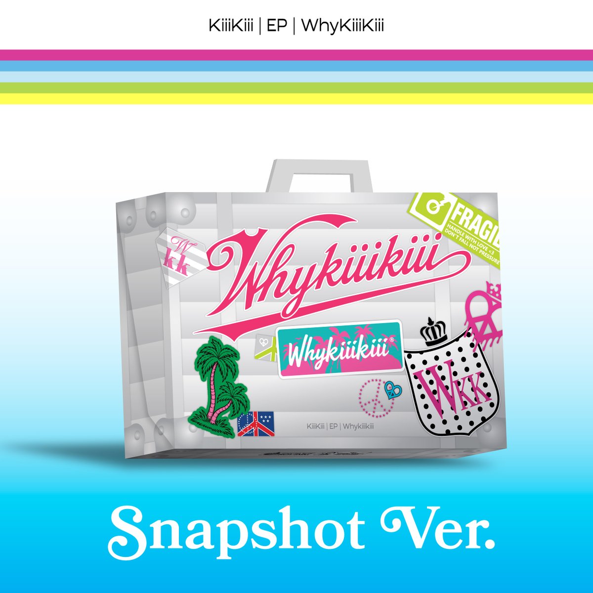 We_KiiiKiii's tweet photo. [📢]
KiiiKiii EP [WhyKiiiKiii] 
Album Details - SNAPSHOT ver.

✔ PRE-ORDER : 2026.07.20 (MON) ~
🔗 https://t.co/IoyjenJUYY
 
#KiiiKiii #키키
#PopOffPopOff #WhyKiiiKiii 
#KiiiKiii_PopOffPopOff #KiiiKiii_WhyKiiiKiii https://t.co/YMn4ooV9Z9
