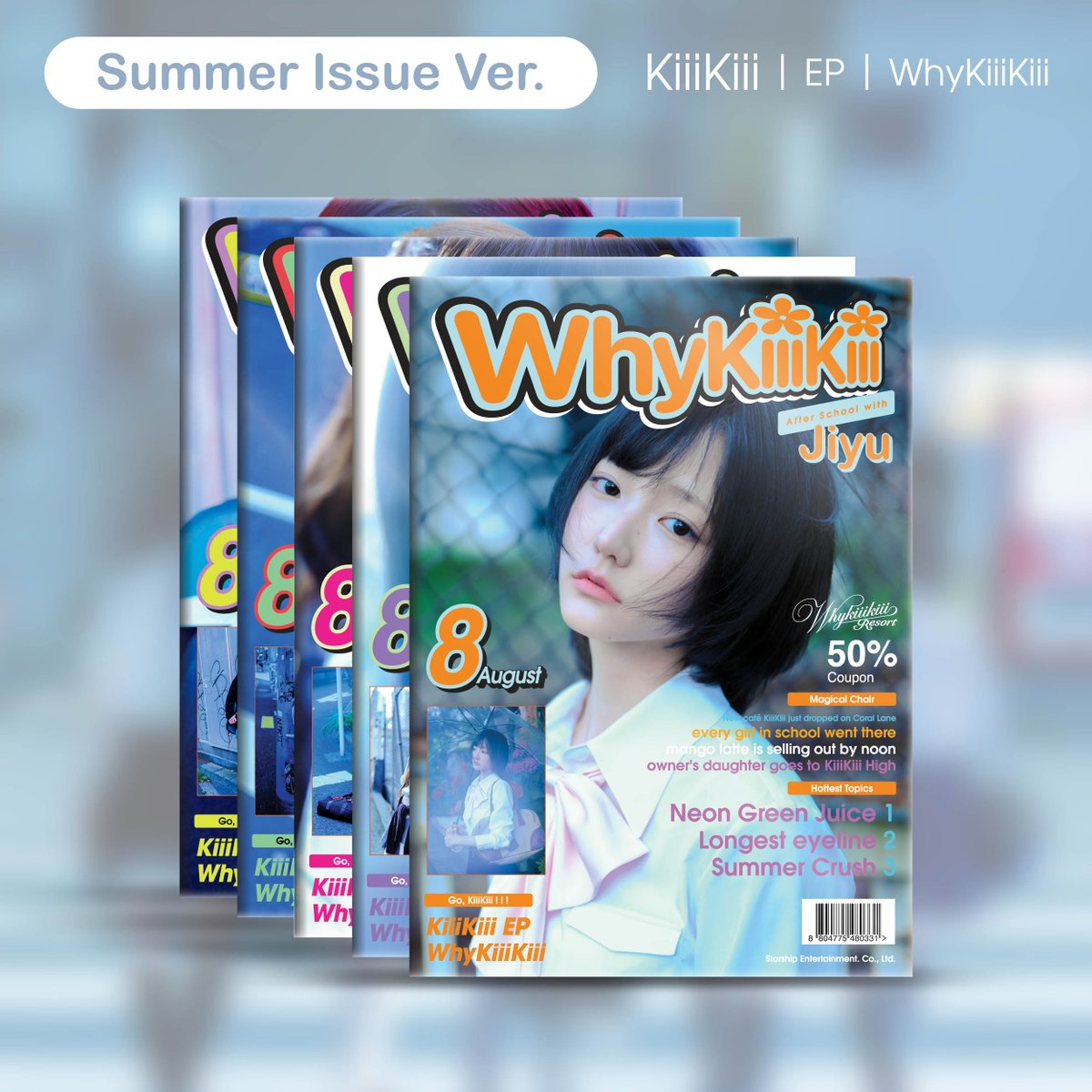 We_KiiiKiii's tweet photo. [📢]
KiiiKiii EP [WhyKiiiKiii] 
Album Details - SUMMER ISSUE ver.

✔ PRE-ORDER : 2026.07.20 (MON) ~
🔗 https://t.co/IoyjenJUYY
 
#KiiiKiii #키키
#PopOffPopOff #WhyKiiiKiii 
#KiiiKiii_PopOffPopOff #KiiiKiii_WhyKiiiKiii https://t.co/GL8fXp4aoF