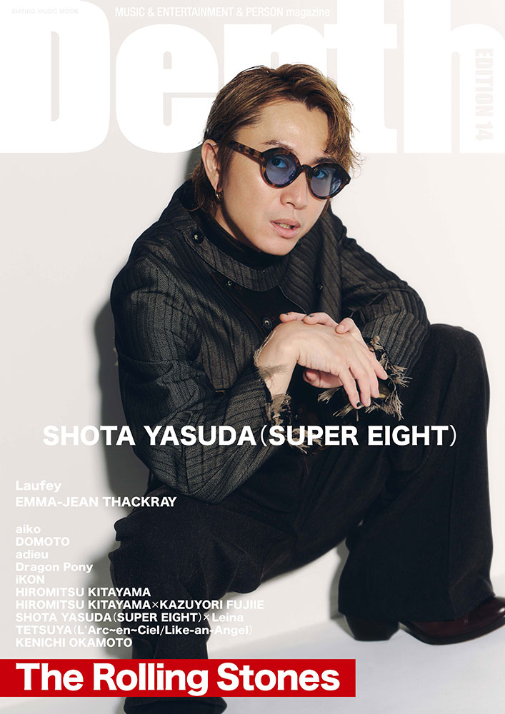shinkomusic's tweet photo. ────────
Depth EDITION 14
8/18 発売！
─────

🔹Cover：安田章大（SUPER EIGHT）
本誌初・表紙特集！ 20,000字インタビュー

🔹Back Cover：The Rolling Stones
最新音源を軸に、世界を魅了した“ロックの代名詞ザ・ローリング・ストーンズの歴史”に迫る！

そのほか、↓ https://t.co/f4cB7WhN0K