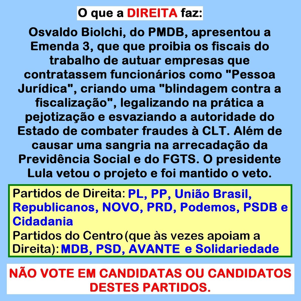 RogerBMoura's tweet photo. A Direita não se preocupa com os direitos das trabalhadoras e dos trabalhadores. https://t.co/BAdWLGyFDQ