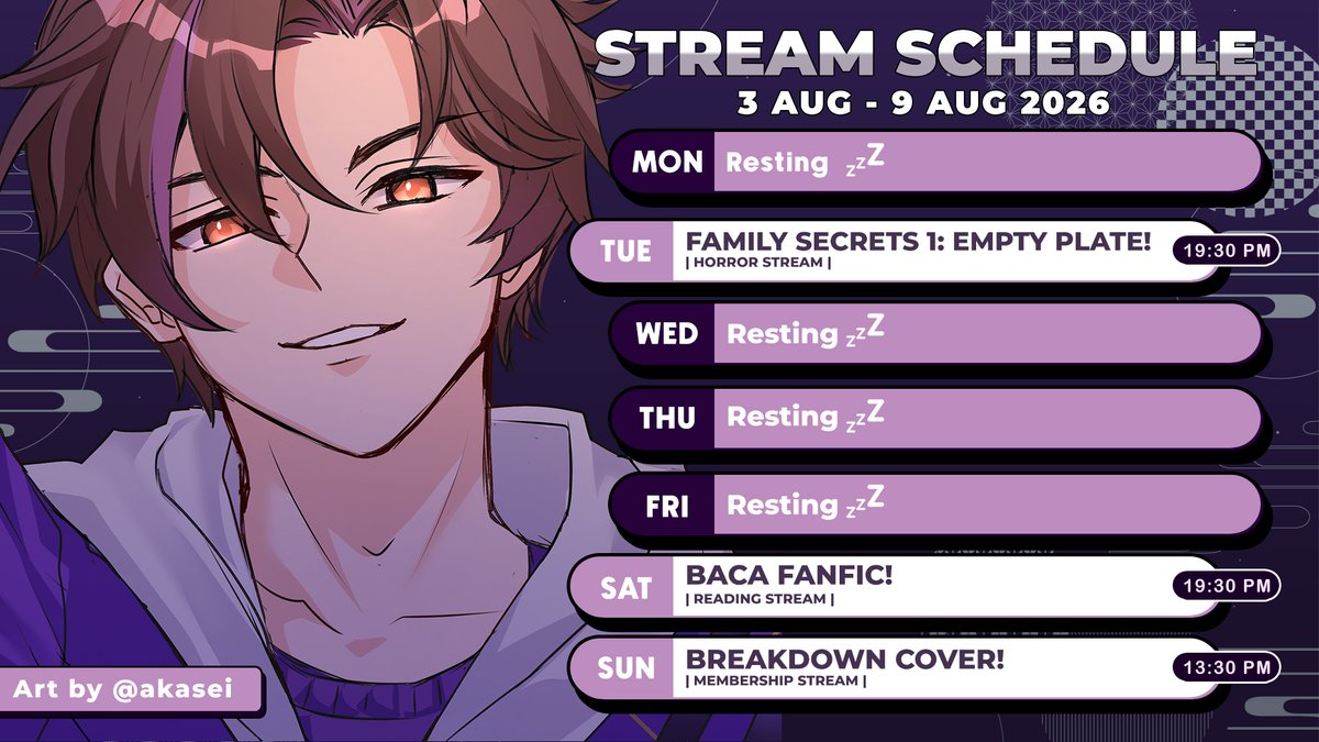 ErayRyuki's tweet photo. 【Weekly schedule】
3 - 9 AUG 2026💜
✨HASHTAGS✨
Live: #EraYuk
Art: #Ryukisan
Meme & Clips: #YareYare
Fan Name: #Eyang
Note : Jadwal bisa berubah sewaktu waktu / dadakan https://t.co/JMDhENIPXr