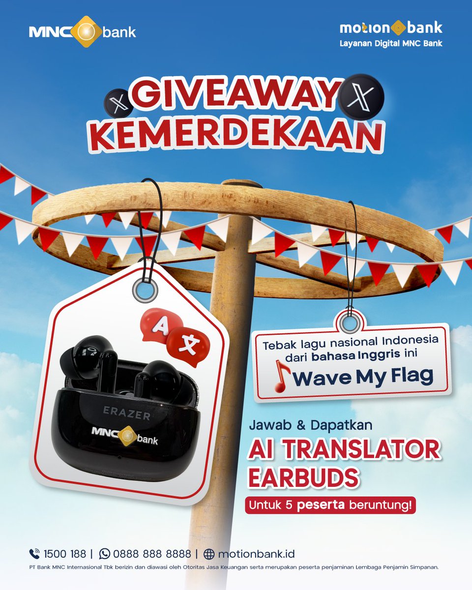 MotionBankID's tweet photo. 🎉GIVEAWAY KEMERDEKAAN 🎉

Masih hafal lagu-lagu nasional Indonesia? 👀🎶

Kali ini tantangannya beda! Kami ubah judul lagu nasional Indonesia ke dalam bahasa Inggris. 😆

🎵 "Wave My Flag"

Kira-kira judul lagu nasional Indonesia apa ya? 🤔✨

Tulis jawabanmu di kolom komentar dan jangan lupa tambahkan #MoApaAjaBisa ya!

🎁 Hadiah: Erazer Wireless AI Translator Earbuds XT69PRO 🎧
Siap nemenin kamu dengerin playlist favorit, meeting online, bahkan bantu menerjemahkan berbagai bahasa dengan fitur AI translation! ✨

Good luck & selamat berburu jawaban! ❤️

-------------------

⬇️ https://t.co/5giIzHSaBk

#MotionBank #MoApaAjaBisa #GiveawayTime #GiveawayKemerdekaan #WirelessEarbud #TWS