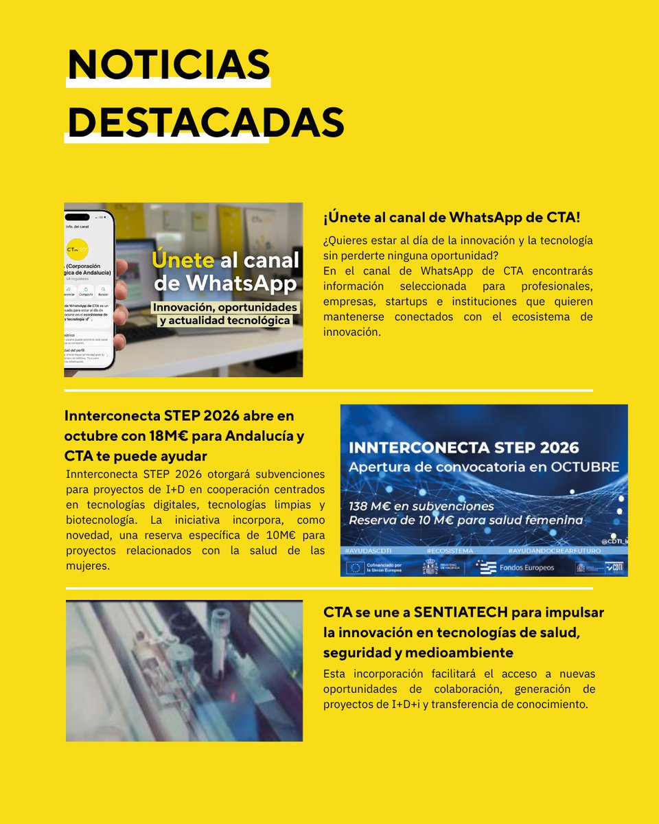 CTAndalucia's tweet photo. 🚀 Las mejores oportunidades de innovación empiezan con estar bien informado.

📲 Nuevo canal de WhatsApp de CTA
💶 #INNTERCONECTASTEP2026
🤝 CTA se incorpora a SENTIATECH
⚡ Arranca #INERH2
🏆 Premio para #AGERARPLUS

📰 Más información: 
👉 https://t.co/aYQYqr1SL5

@CDTI_innovacion @inerh2eu @IndraCompany