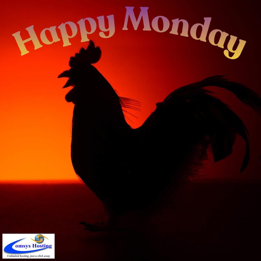 ComsysHosting's tweet photo. Get an early start on having a great week by making the most of your Monday. #MakeItGreat #Happy #Monday #StartOfTheWeek #HappyMonday https://t.co/f4QrCfk7G1