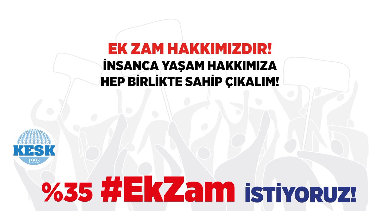 egitim_1's tweet photo. #EkZam Hakkımızdır!.. iNSANCA YAŞAM HAKKIMIZA HEP BİRLİKTE SAHİP ÇIKALIM!.. https://t.co/I3z0bZgADh