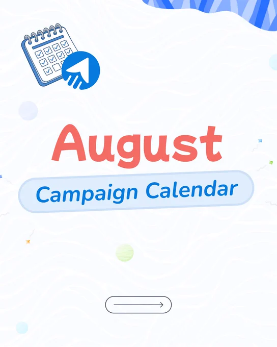 August Campaign Calendar 2026
