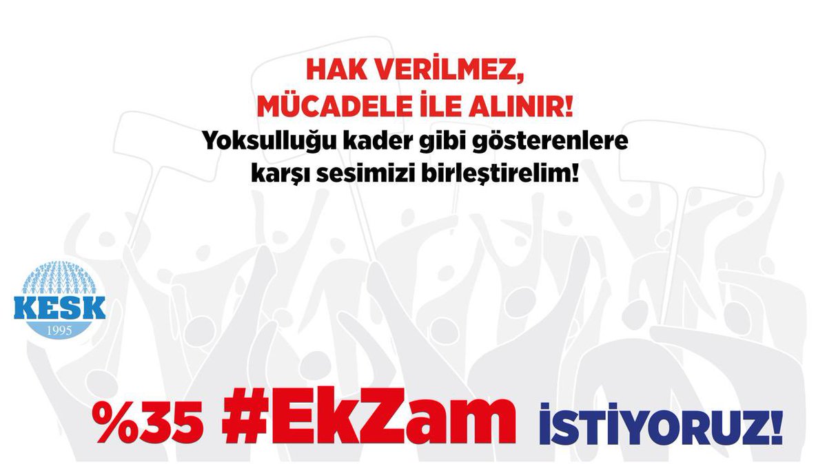 kultursanatsen's tweet photo. HAK VERİLMEZ, MÜCADELE İLE ALINIR! %35 #EkZam İSTİYORUZ!

📌Maaşlarımızın her ay biraz daha erimesine sessiz kalmayalım.  

📌 Yoksulluğu kader gibi gösterenlere karşı sesimizi birleştirelim. https://t.co/92VLTYLUak
