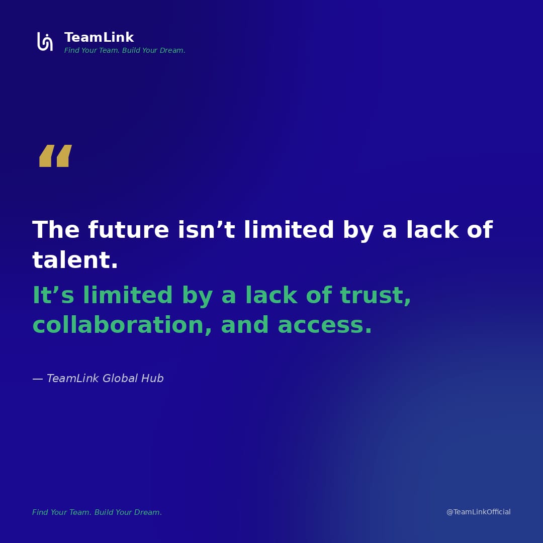 TeamLinkNet's tweet photo. At TeamLink, we're changing that by building a future where trusted teams, verified talent, &amp; credible opportunities come together to create lasting impact.

What's the biggest barrier to opportunity today—trust, connection, access, or collaboration?

#TeamLinkNet #Trust #access https://t.co/d6r14f7fAa