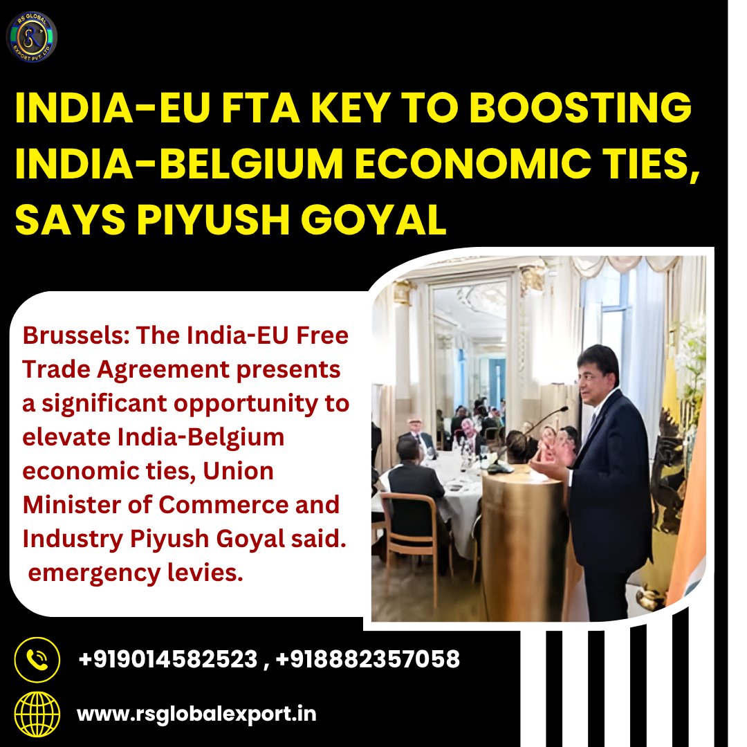Rajeev17531625's tweet photo. India-EU FTA key to boosting India-Belgium economic ties, says Piyush Goyal

contact us: +919014582523 , +918882357058
visit us: https://t.co/DyQljOfDI1

#rsglobalexport #rajeevsaini #IndiaEUFTA #IndiaBelgiumTrade #PiyushGoyal #TradeGrowth #GlobalTrade #ExportFromIndia #Import https://t.co/4eDUxNbZhU