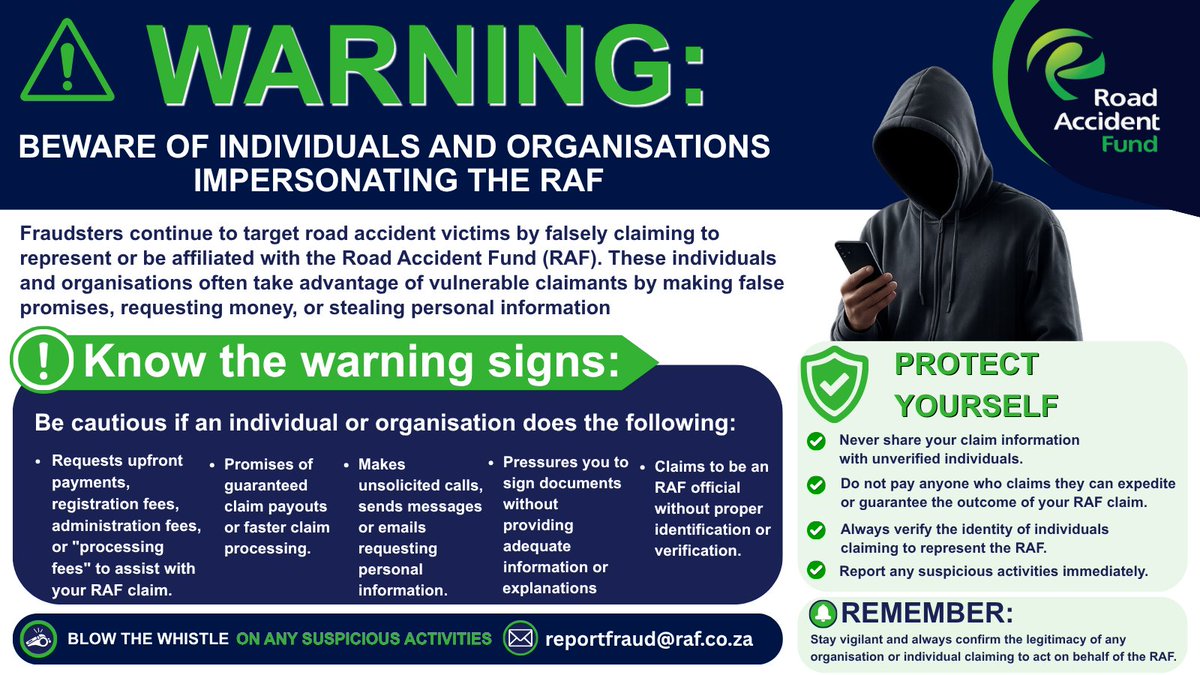 RAF_SA's tweet photo. Scammers continue to target road accident victims by falsely claiming to represent or be affiliated with the Road Accident Fund.

#AlwaysRemeber to verify credentials and report suspicious activities immediately.

Report fraud: fraud@raf.co.za
#ICare² #StopFraud #FraudAwareness https://t.co/o7NqYqFmPS