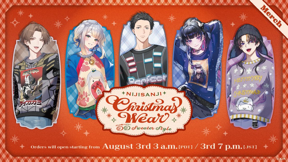 NIJISANJI_World's tweet photo. 【Christmas Wear 2026 order announcement】
We will be accepting orders for Christmas Wear 2026 merch starting 3:00 on Monday, August 3!！

🎄 Order period: August 3 (Mon) 3:00 ～ August 31 (Fri) 7:59
🎄 Scheduled delivery: From early December

Press release▼
https://t.co/0yzJzhHQBx

Store▼
https://t.co/RukFgA9F5x

*Product is currently in development. Appearance of the final product may change.

Participating Livers:
@H_KAGAMI2434
@Ruri_4ori8
@846kizuQ
@MelocoKyoran
@shu_yamino

#NIJISANJI_EN #NIJISANJIChristmasSweater