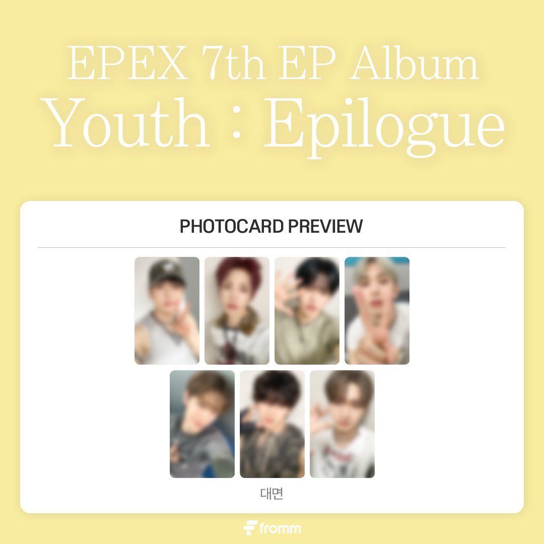 fromm_store's tweet photo. #이펙스 #EPEX 7th EP Album [소화(韶華) : Epilogue] MEET & CALL FANSIGN EVENT PHOTOCARD PREVIEW & CLOSING D-DAY ⏰

오늘 23:59 (KST)에 응모가 마감됩니다!
EVENT will be closing tonight!