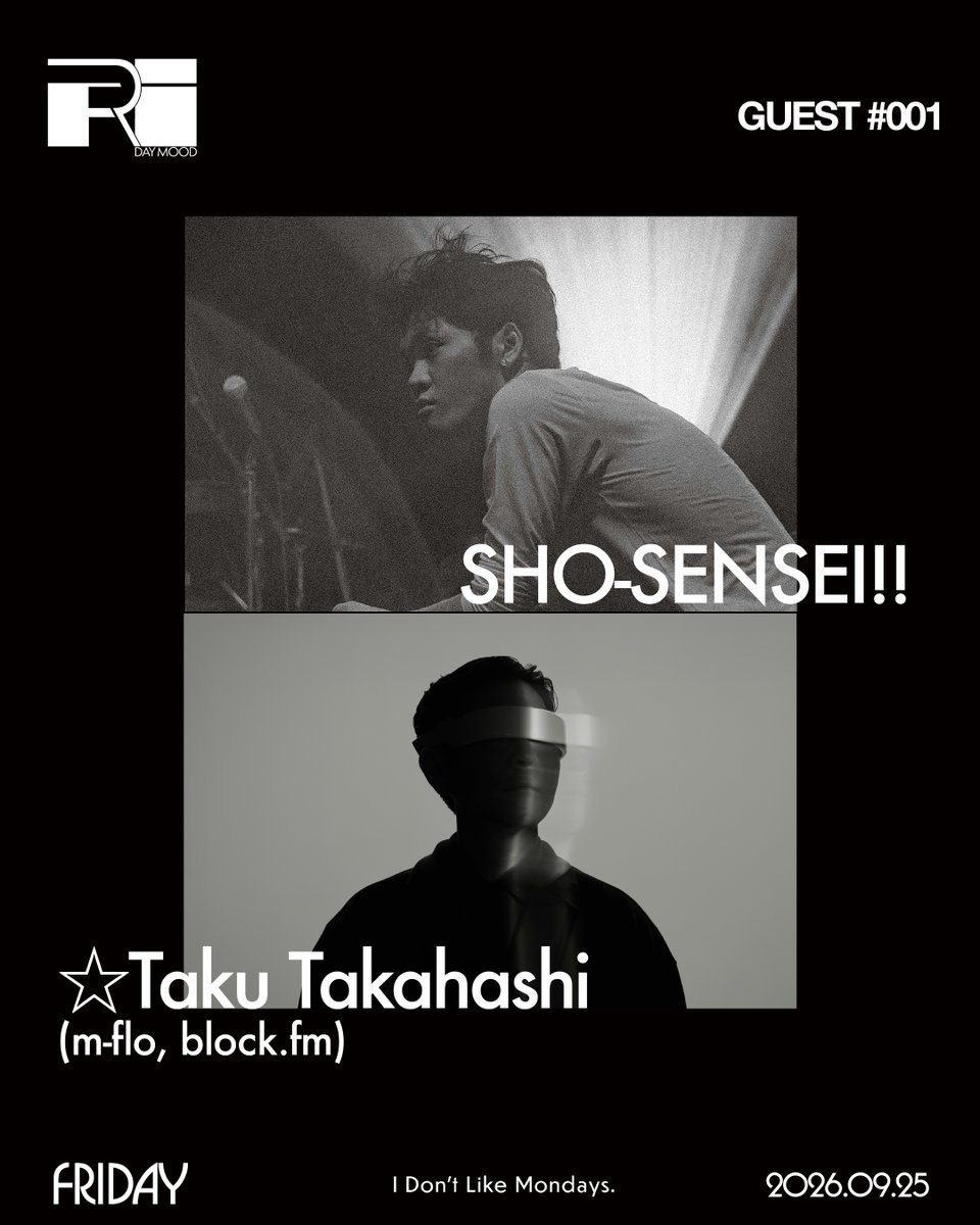 IDLMs_OFFICIAL's tweet photo. NEW ALBUM "FRIDAY" - GUEST #001

SHO-SENSEI!! @Shosensei 
☆Taku Takahashi (m-flo, https://t.co/ByURTSjBbC) @takudj 
 
9月25日(金)リリース
予約受付中
https://t.co/Y8Y0WMYBq7
Global Pre-Orders
https://t.co/oocZysyvL3

アルバム・特典詳細はこちら
https://t.co/PNi178xjV0

#アイドラ
#IDLMs
#IDLMs_FRIDAY
#FRIDAYMOOD