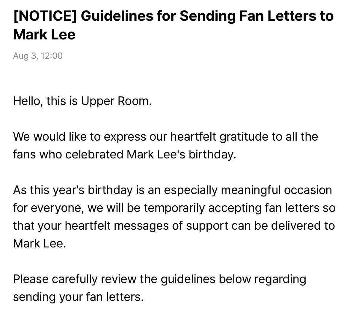 m__arkholic's tweet photo. 260803 Weverse Notice 🆙

Upper Room is accepting fan letters for Mark!!

📅 Aug 3 (mon) – Aug 10 (mon), postmark date not arrival date

📍Mail to:
Upper Room Co., Ltd.
10F, 128 Tojeong-ro, Mapo-gu, Seoul 04081, Republic of Korea

⚠️ letters only, no gifts. standard envelope, regular mail (not registered). no in person drop offs.
⚠️they won’t confirm individual letters were received.

🔗 https://t.co/dbNStL3Y9H