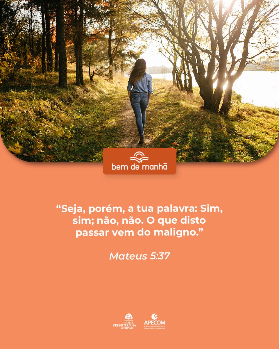 ipboficial's tweet photo. Bem de Manhã: Comece o dia meditando na sabedoria de Deus.

“Seja, porém, a tua palavra: Sim, sim; não, não. O que disto passar vem do maligno.”

Mateus 5:37 https://t.co/SsJPfcFMxw