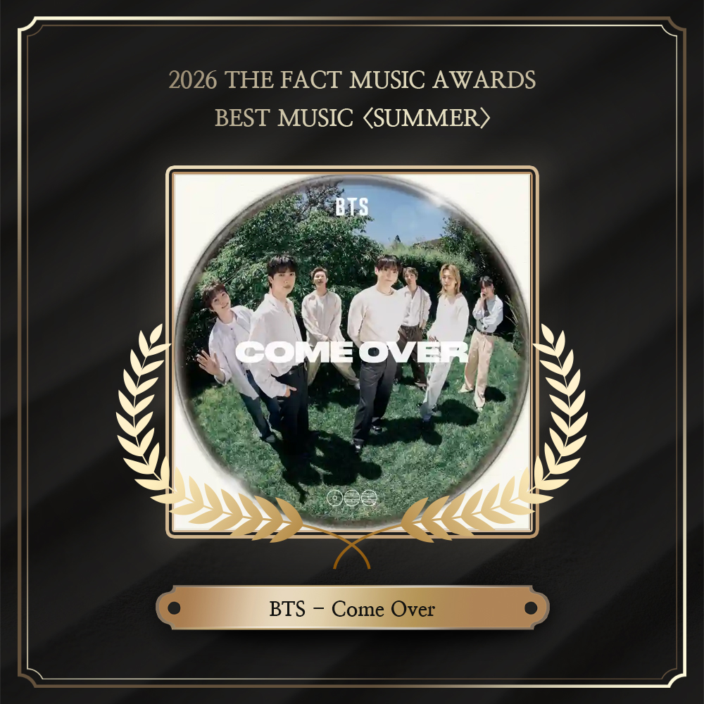 thefact_TMA's tweet photo. [🏆]

2026 TMA 
베스트뮤직 <여름>
수상자 안내

#방탄소년단 #BTS - Come Over

수상을 진심으로 축하드립니다 🎉🎊 https://t.co/mZFydQwkVI