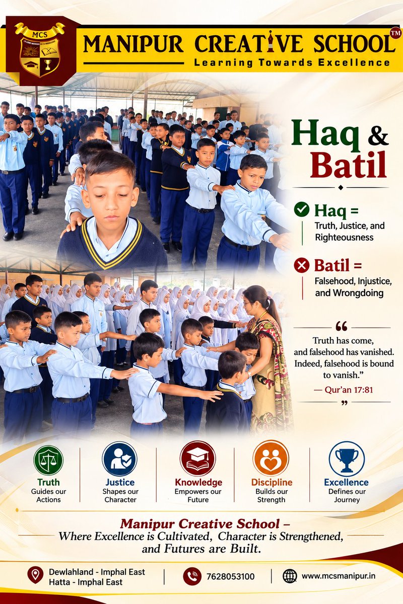 MCSImphal's tweet photo. Haq over Batil. Always. 🌿
At Manipur Creative School, we nurture students to stand for Truth, Justice & Righteousness, and reject Falsehood, Injustice & Wrongdoing.
"Truth has come, and falsehood has vanished." — Qur'an 17:81
#Haq #Batil #ValueBasedEducation https://t.co/SUxVbPgm4n