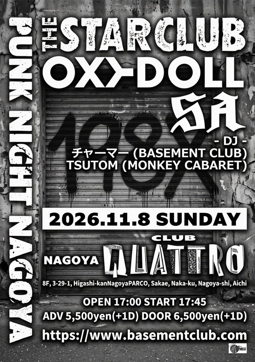 thestarclub's tweet photo. PUNK NIGHT NAGOYA 198X
チケット発売情報‼︎
[live]
THE STAR CLUB
OXYDOLL
SA
[DJ]
チャーマー(BASEMENT CLUB)
TSUTOM (MONKEY CABARET)
[tickets]
adv ￥5500/day ￥6500(+ドリンク)
8/8(土)10:00~
ローソンチケット(Lコード43275)
イープラス https://t.co/mY9DVZELNI

 https://t.co/MgOIoPESST https://t.co/K7zVsAlnkQ