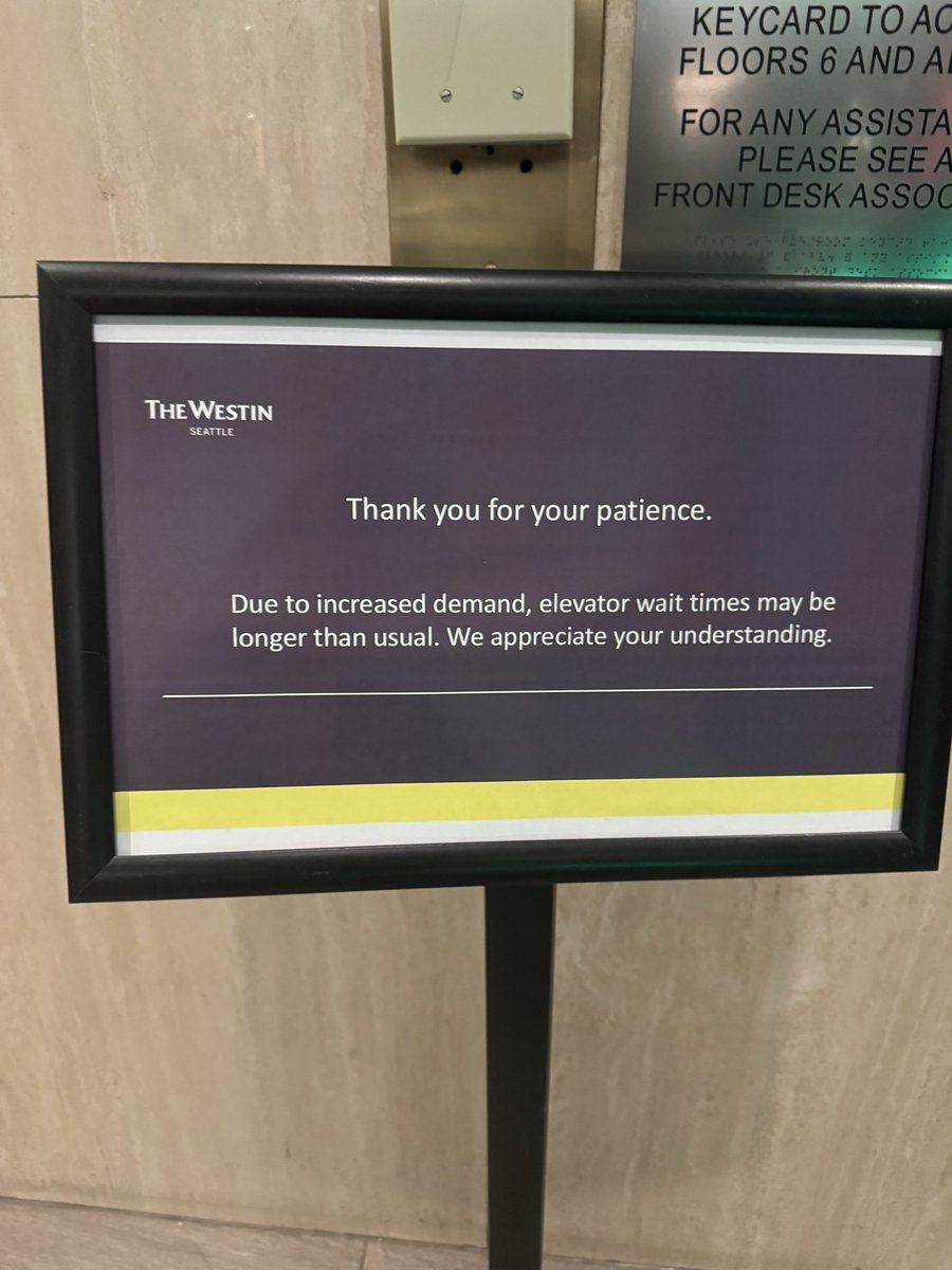 jonsevier's tweet photo. 30+ floor hotel tower with 2 of 3 elevators inop for 3+ days and the @Marriott Westin Seattle claims 10-15 minutes waits are caused by “increased demand”… lol. https://t.co/Hdxf6DZN7U