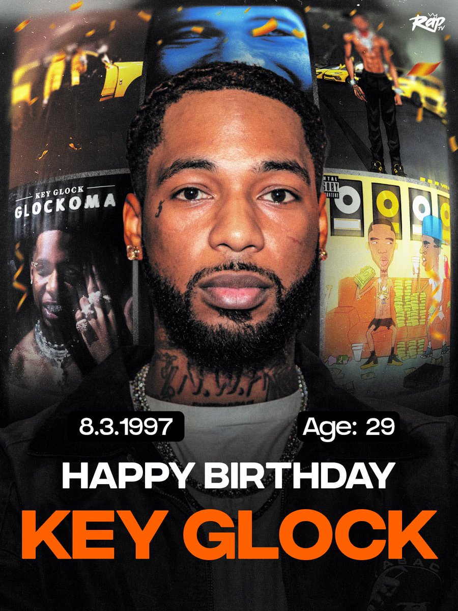 Rap's tweet photo. Happy 29th Birthday to Key Glock‼️🎉 https://t.co/X5wEaz09QP