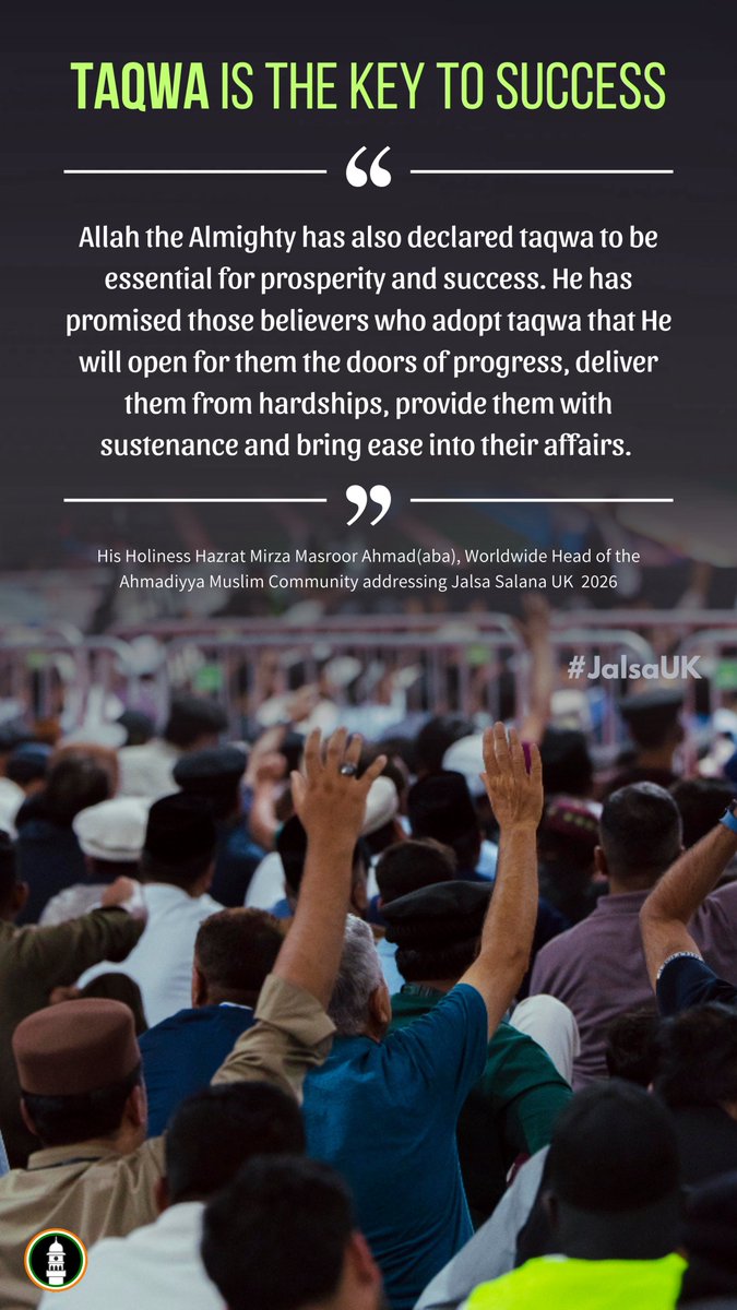 islaminind's tweet photo. @JalsaConnect If we seek Allah's pleasure, lasting success, and to become true believers, then our greatest effort must be to cultivate taqwa. It is the foundation of sincere faith and the key to every blessing.

#JalsaSalana #Islam #Taqwa #Faith #Ahmadiyya #Success #JalsaUK https://t.co/mVvsYr0Wl4