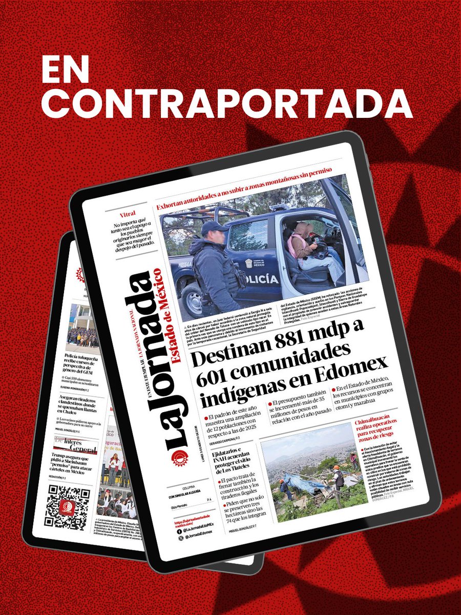 JornadaEdomex's tweet photo. #LaJornadaImpresa| #Contraportada 03/08/2026

🔴Destinan 881 mdp a 601 comunidades indígenas en Edomex

🔴Refuerzan acciones en Chimalhuacán para evitar uso de zonas de riesgo

🔴Logran ejidatarios que INAH proteja a Los Tlateles del saqueo

https://t.co/BU2gn4C60W https://t.co/Ad6cOqaYBv
