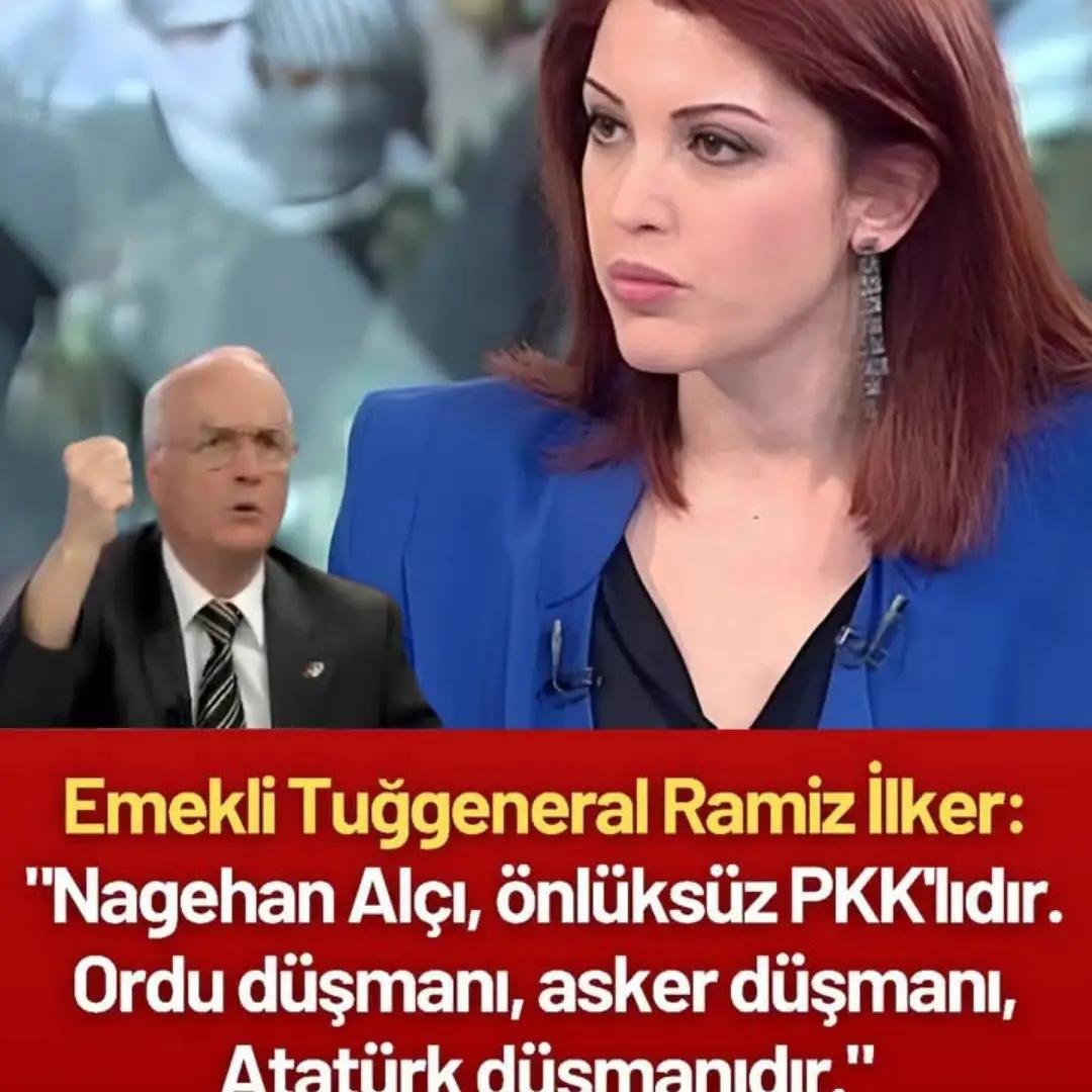 ATA_NUR1923's tweet photo. Emekli Tuğgeneral Ramiz İlker, katıldığı televizyon programında gazeteci Nagehan Alçı hakkında dikkat çeken açıklamalarda bulundu.

İlker, Alçı için, "Nagehan Alçı önlüksüz PKK'lıdır. Ordu düşmanı, asker düşmanıdır, Atatürk düşmanıdır." ifadelerini kullandı. 

Açıklamalar, son günlerde gazeteciler Rasim Ozan Kütahyalı ile Cem Küçük'ün tutuklanmalarının ardından sosyal medyada yeniden gündeme taşındı ve geniş şekilde paylaşıldı.
