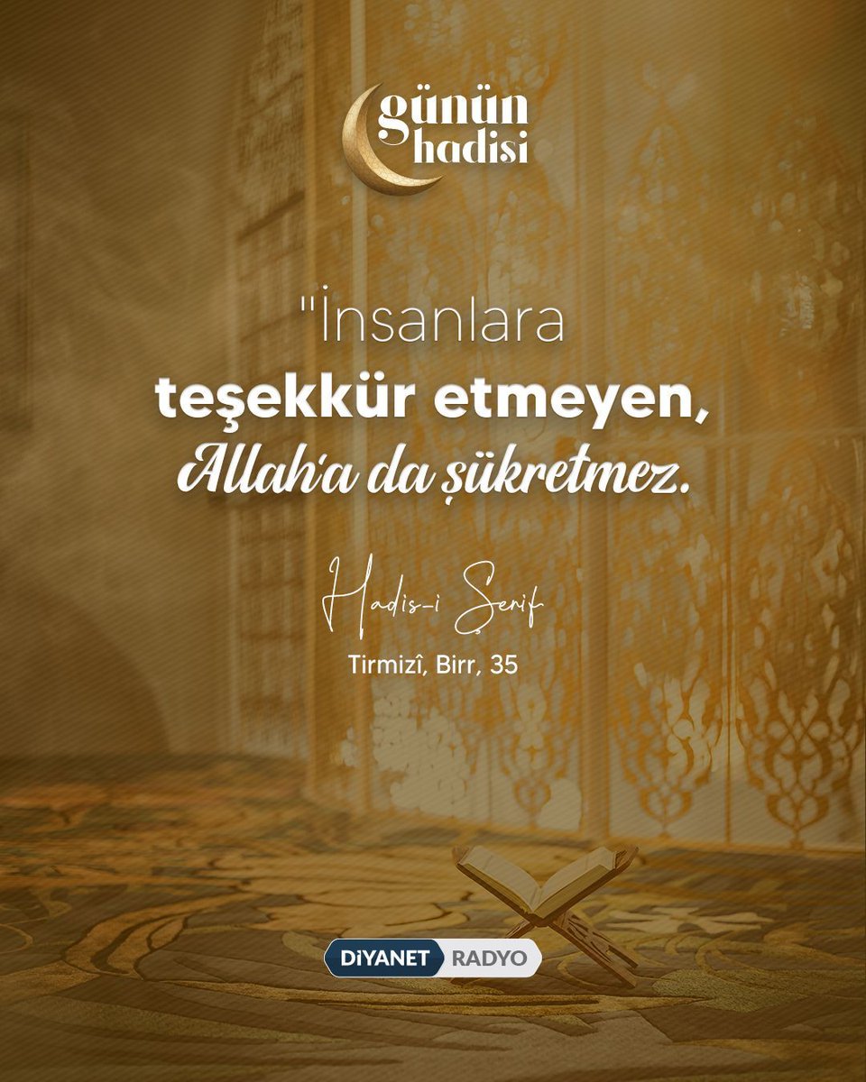 diyanetradyo's tweet photo. #GününHadisi

❝İnsanlara teşekkür etmeyen, Allah'a da şükretmez.❞

Hadis-i Şerif | Tirmizî, Birr, 35 https://t.co/ubylwRavmb