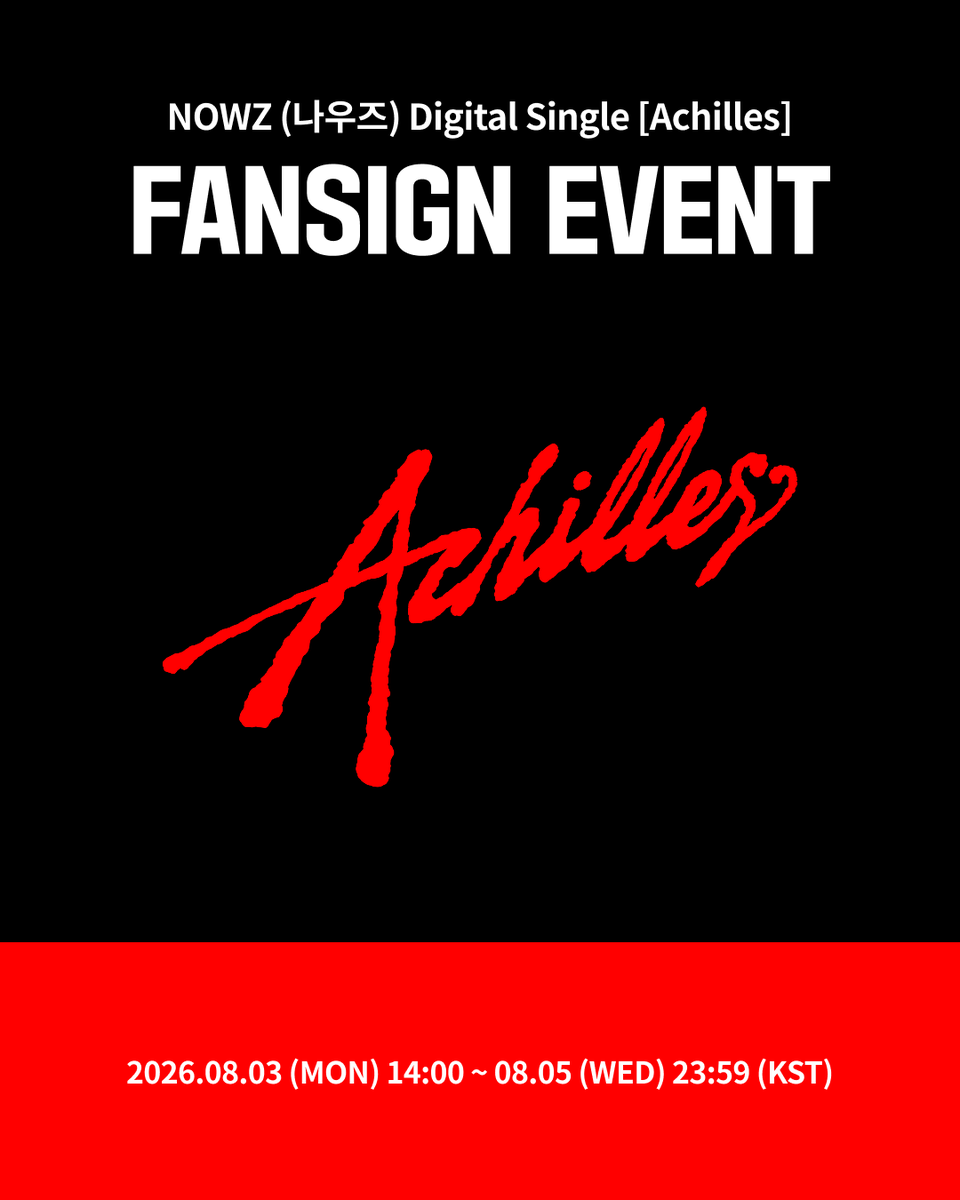 Ktown4u_main's tweet photo. [✍️] #NOWZ #나우즈 
NOWZ (나우즈) Digital Single [Achilles]
#케타포 공개 팬 사인회 오픈

🖤응모자 전원, Ktown4u 단독 셀피 포토카드 5종 중 1종 랜덤 증정
🖤당첨자 전원, 미공개 단체 인화사진 1종 전체 증정
🖤당첨자 중 5명 추첨, 친필 사인 폴라로이드 1매 증정 (멤버 랜덤)

📅 2026.08.03 (월) 2PM~ 2026.08.05 (수) 11:59PM (KST)

케이타운포유 [Ktown4u]
* Global : 🔗https://t.co/HP3alkBRQv
* KR : 🔗https://t.co/M0YufFSToW
* JP : 🔗https://t.co/ppBMTGCLEr
* CN : 🔗https://t.co/ayESEZeNkJ

#NOWZ #나우즈 
#Achilles
#Ktown4u_event