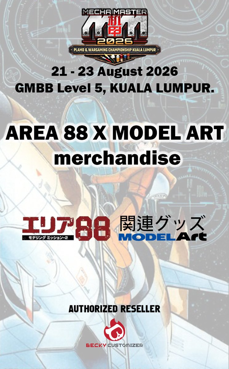 beckycustomizer's tweet photo. Area 88 X Model Art merchandise 

We will be selling merchandise during Mecha Master event. 

Don't miss it. Come visit us during the show.

#mechamaster2026 #scalemodel #aircraft #are88 https://t.co/4AJiaNlxuV