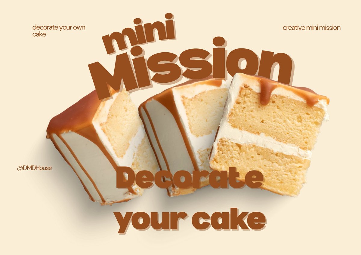 DMDhouse's tweet photo. cake! everyone loves cake, right? how about making one for yourself?
— @DMDhouse mini mission! https://t.co/xHJx9uYbSC