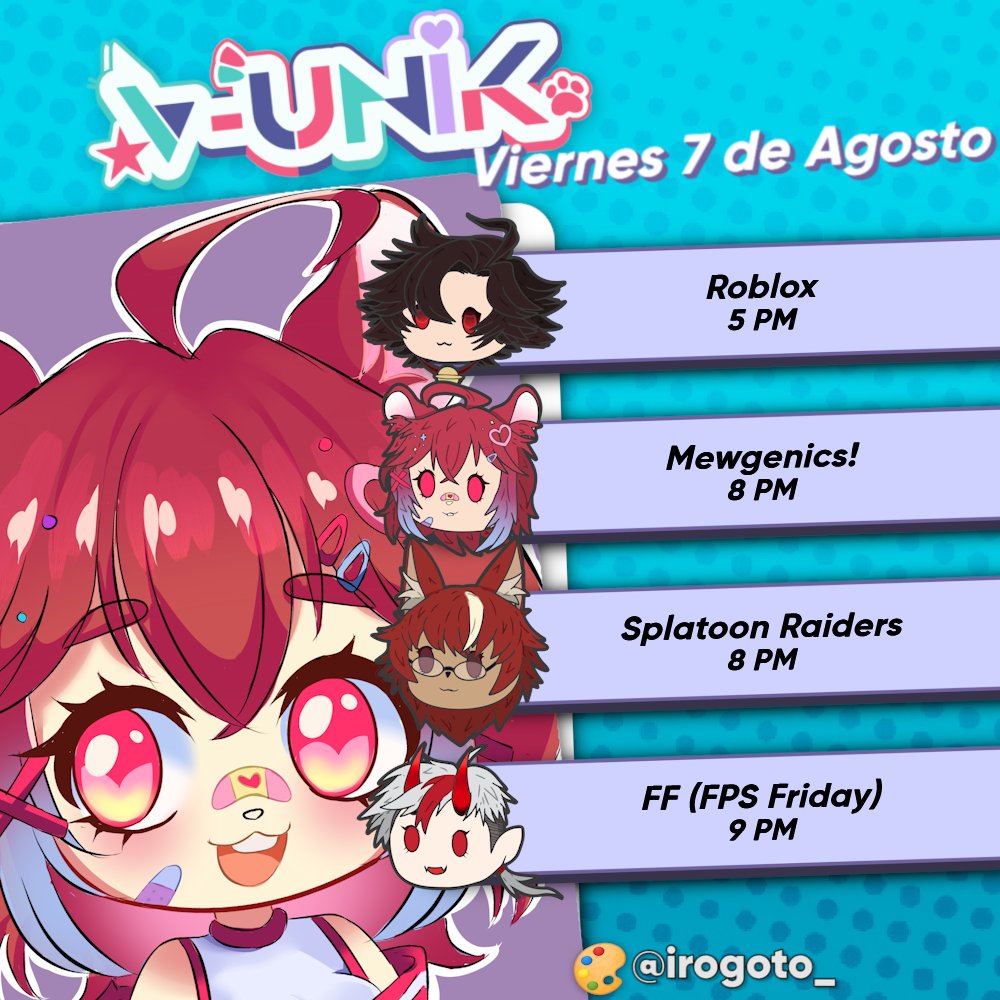 vugv_'s tweet photo. ¡Hoy en V-Unik!

@ChuwiiVT – Roblox – 5 PM CDMX
@PipOwO_YT – Mewgenics! – 8 PM CDMX
@KazenoAdan – Splatoon Raiders – 8 PM CDMX
@NemuchiHomuraVT – FF (FPS Friday) – 9 PM CDMX https://t.co/rTOx7m2glS
