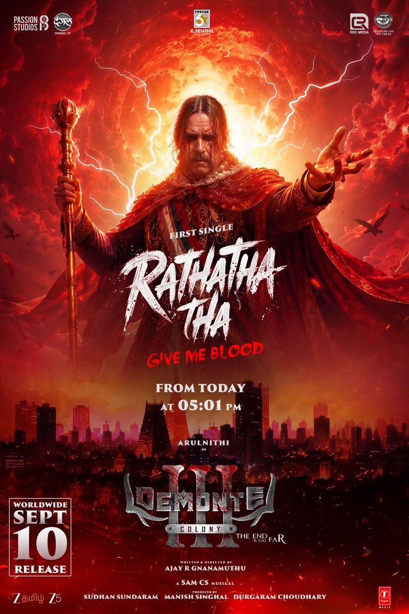 AjayGnanamuthu's tweet photo. The Anthem of Darkness. 🩸
Experience #RathathaTha 
From Today 5:01 PM 😈

#DemonteColony3 Worldwide Release on Sept 10. 

@arulnithitamil @AjayGnanamuthu @priya_Bshankar @Sudhans2017 @PassionStudios_ @DangalTV @gurusoms  @RDCMediaPvtLtd
@SamCSmusic @sivakvijayan @mugeshsharmaa @Kumaresh_editor @pekrishnam45066 @maxwel_joshua @prabaka47900101 @Venkyboy07 @MeenakshiGovin2  @Archana_ravi_ @ActorMuthukumar @yuresh_editor @tseriessouth @SureshChandraa @DemonteColony3 @Donechannel1 

#DC3FromSept10