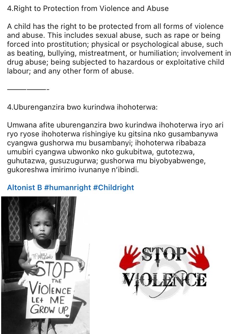Altonist_b's tweet photo. Right to Protection from Violence: 
A child has the right to be protected from all forms of violence and abuse, such as rape or being forced into prostitution; physical or psychological abuse, such as beating, bullying, mistreatment, or humiliation…👇👇 @Rwanda_Child @UNICEF https://t.co/me0c3JtOnU