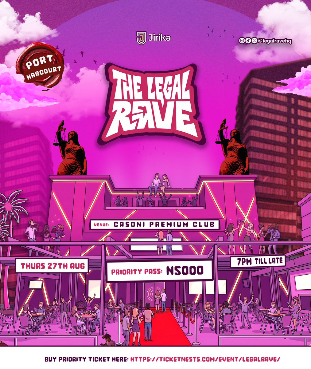 Legalravehq's tweet photo. THE LEGAL RAVE early bird tickets just got sold out! 
Priority Tickets are Live now

Hurry now!!  &amp; grab it.

📅: 27th Aug 2026
⏰: 7PM till Late
📍: Casoni Premium Club- Off standium Road Port Harcourt https://t.co/S15b7nKPv9