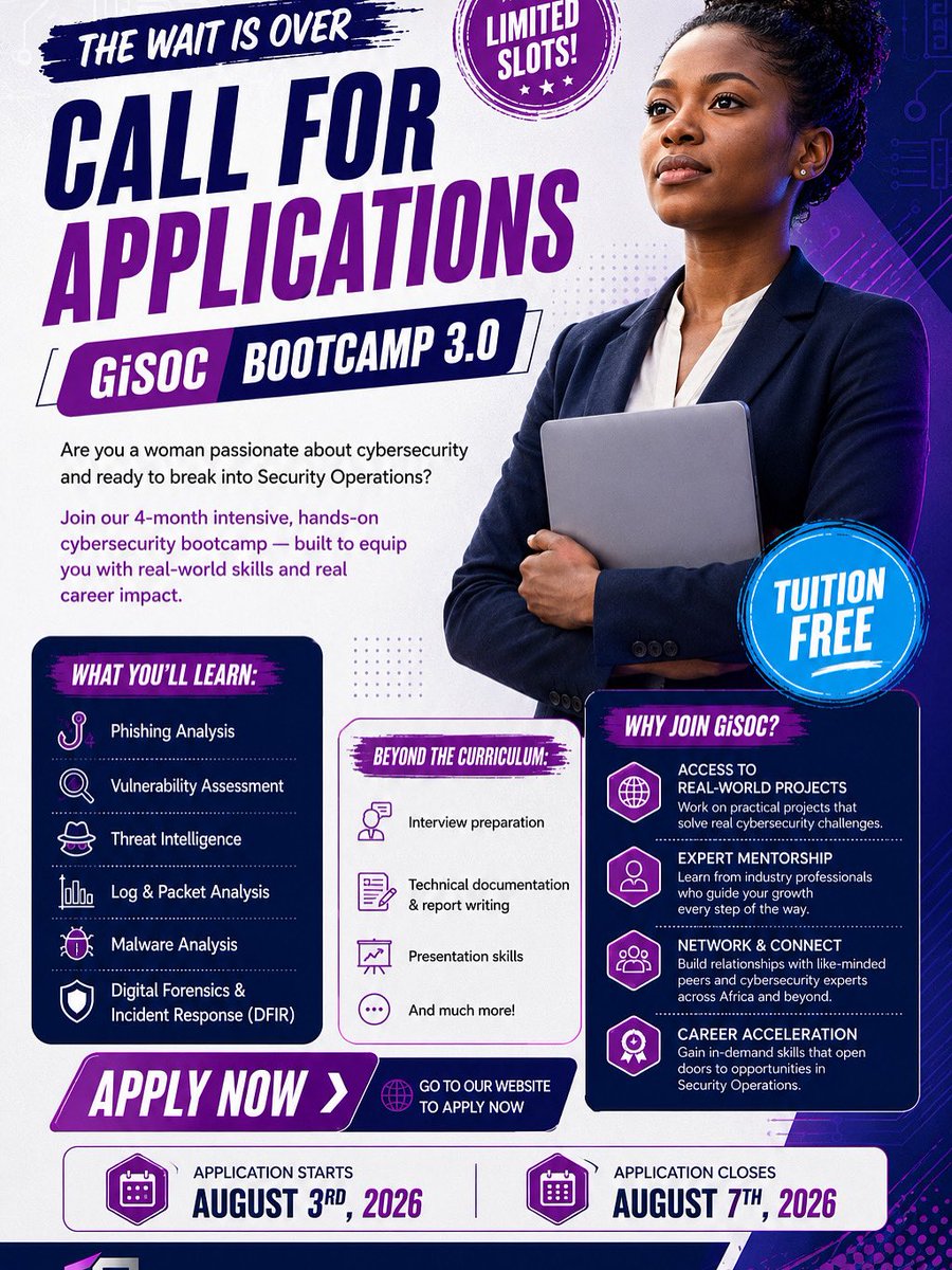 Gisoc_'s tweet photo. Applications are now officially open for the third cohort of the Girls in Security Operations Bootcamp.
Key Details
• Opens: Today at 9:00 AM
• Deadline: August 7, 2026
Click below to submit your application now: 👉 https://t.co/j7zixWRxd7
#GiSOC #TechOpportunities https://t.co/hAqRzovGAB