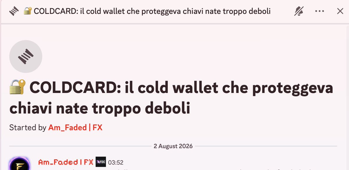 FratelliDCrypto's tweet photo. 🚨 Di COLDCARD in Italia si è parlato pochissimo.

Eppure è emersa una situazione che riguarda la sicurezza delle chiavi private e che potrebbe cambiare il modo in cui molti valutano un hardware wallet.

Nel nostro VIP, @Am_Faded24  ha pubblicato un'analisi dettagliata, spiegando cosa è successo, quali sono i rischi reali e cosa significa per chi custodisce i propri Bitcoin in self-custody.

👉 Scopri il Covo VIP: https://t.co/LcTiQulFYQ

#Bitcoin #crypto #Coldcard #HardwareWallet #SelfCustody #CyberSecurity #FratelliDiCrypto #BTC