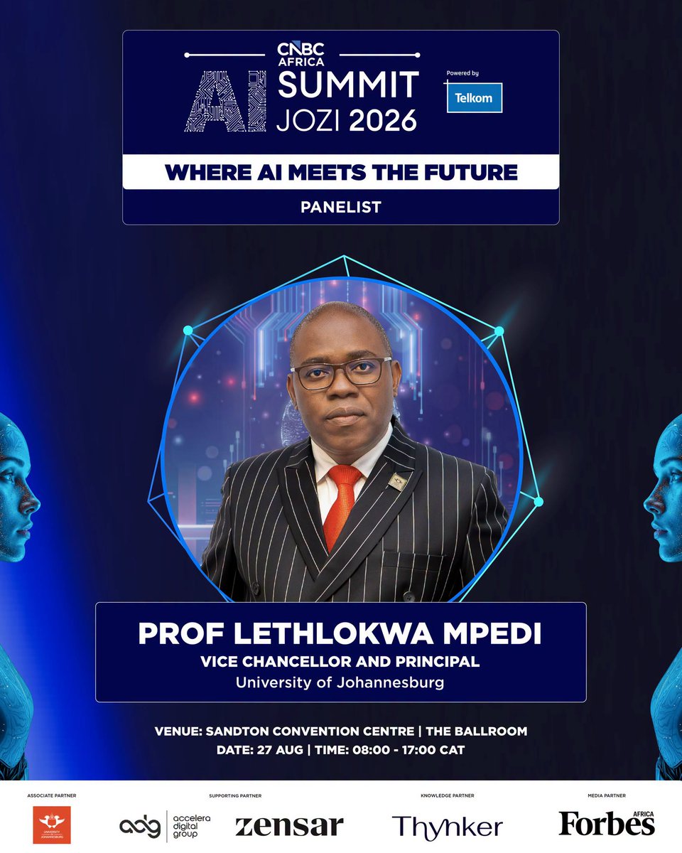 go2uj's tweet photo. UJ Vice-Chancellor and Principal, Prof. Letlhokwa Mpedi, will join leading voices at the CNBC Africa AI Summit 2026.

As AI continues to transform society, Prof. Mpedi will share insights on preparing Africa for an AI-driven future through innovation, research and higher education.

📅 27 August 2026
📍 Sandton Convention Centre

🎟️ https://t.co/AFx6PRbdv7

#CNBCAfricaAISummit #UJCNBCAfricaAISummit #UJAllTheWay