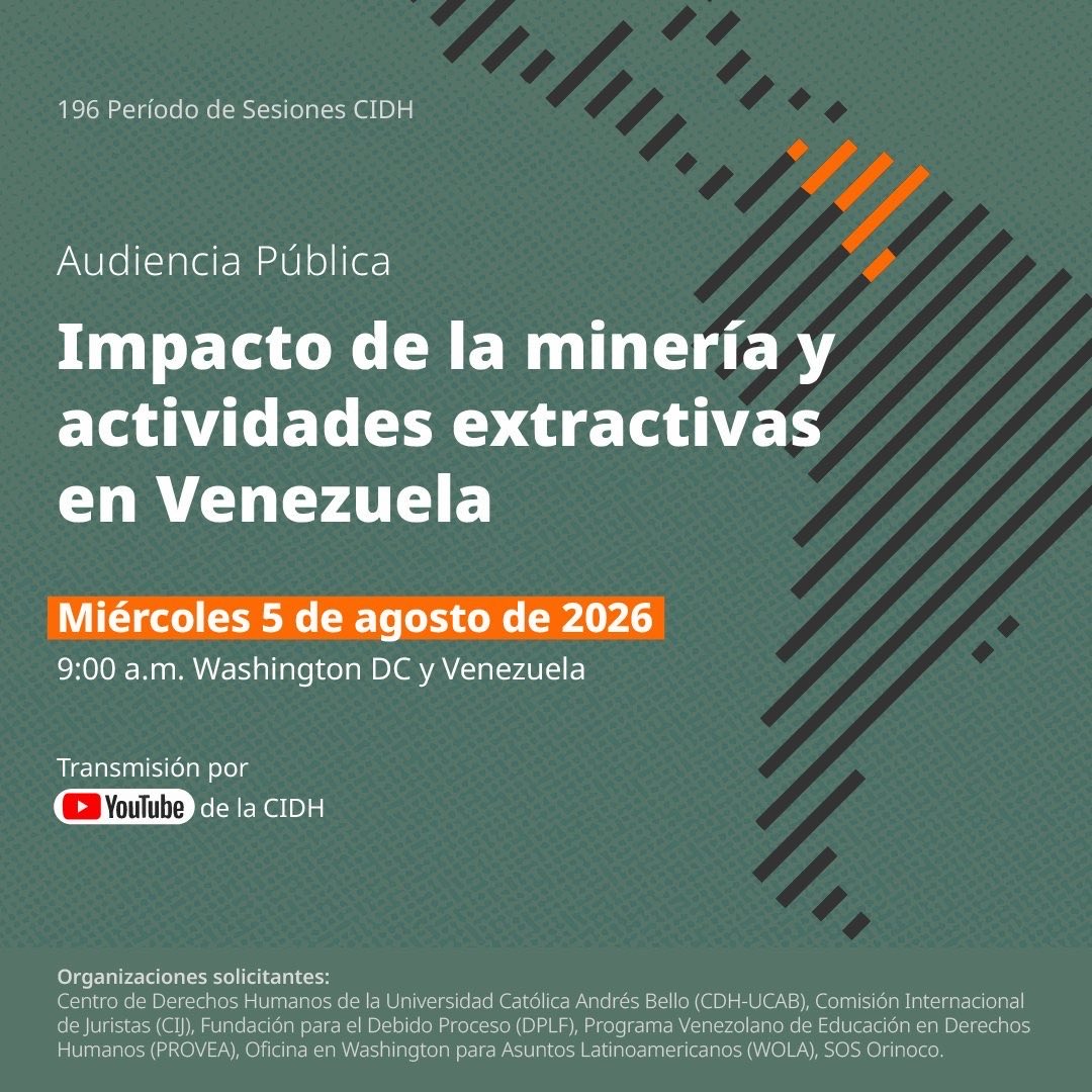 SOSOrinoco's tweet photo. Todos invitados a la Audiencia Pública (virtual) de la @CIDH 5 de agosto 9:00am EST/Caracas sobre “Impacto de la minería y actividades extractivas en Venezuela” con participación de @SOSOrinoco @WOLA_org @DPLF_info @_Provea @CDH_UCAB @ICJ_org 

🎥 Canal de @YouTube de la @CIDH https://t.co/sMc5OLp41N