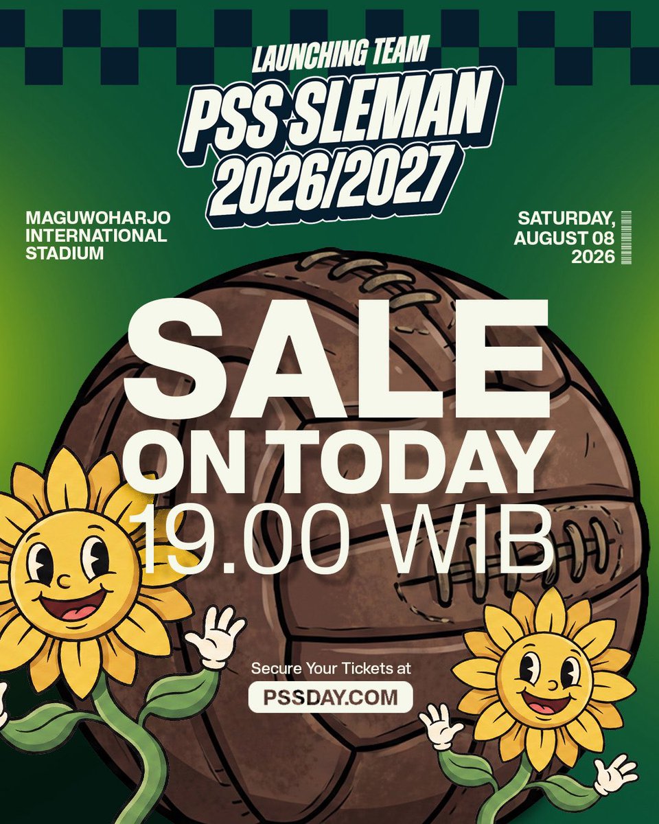 PSSleman's tweet photo. 𝗧iket 𝗟𝗮𝘂𝗻𝗰𝗵𝗶𝗻𝗴 𝗧𝗲𝗮𝗺 𝗣𝗦𝗦 𝗦𝗹𝗲𝗺𝗮𝗻 2026/27 akan mulai dijual malam ini pukul 19.00 WIB melalui laman 𝗣𝗦𝗦𝗗𝗔𝗬.𝗖𝗢𝗠.

Stay tune!

#PSS #VivaLaPSS #VinciPerNoi https://t.co/QKvn9gEL8J