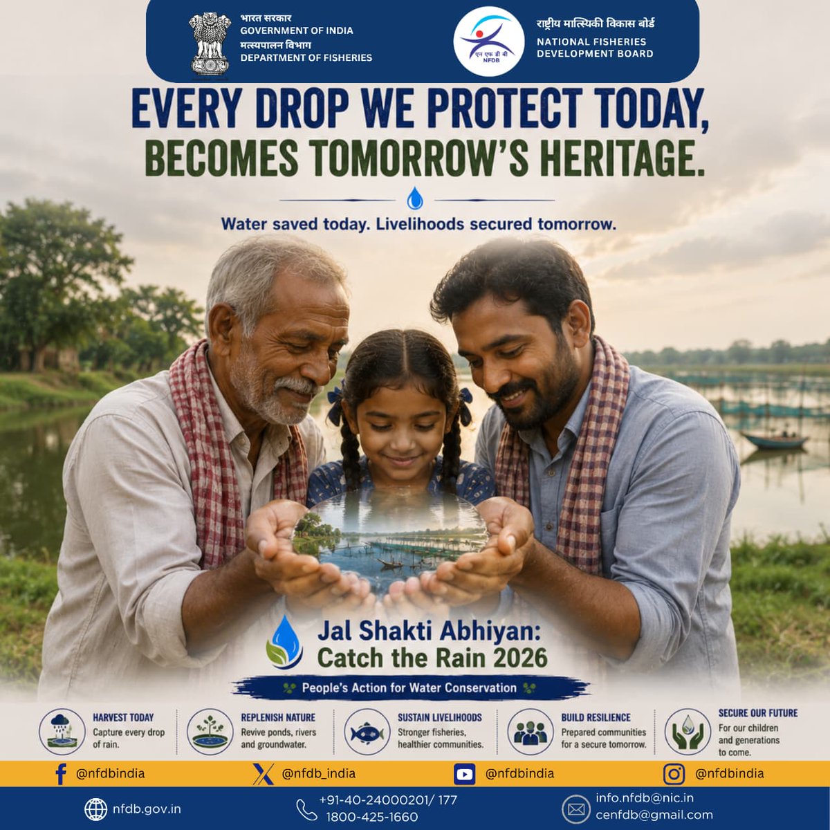 nfdb_india's tweet photo. Every drop of rain we conserve today is a promise we make to tomorrow.

By harvesting rainwater, restoring our water bodies, and strengthening local water resources, we are creating a lasting legacy of water security, sustainable livelihoods, and resilient communities for future generations.

Under Jal Shakti Abhiyan: Catch the Rain 2026, let us work together to ensure that the choices we make today become the strength of tomorrow.

#CatchTheRain2026 #JalShaktiAbhiyan #WaterConservation #RainwaterHarvesting #WaterSecurity #EveryDropMatters #JanBhagidari #ClimateResilience #SustainableFuture #NFDB #DepartmentOfFisheries