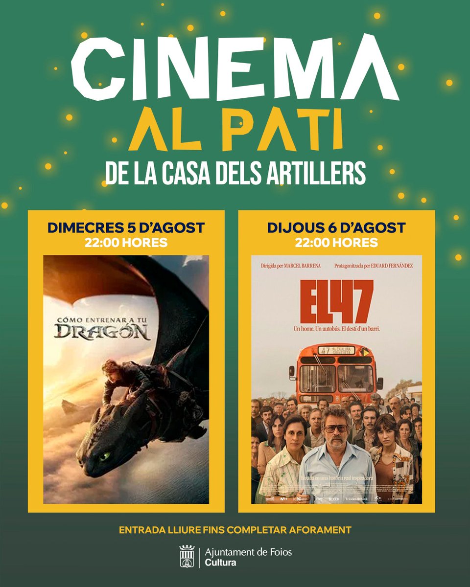 AFoios's tweet photo. 🎬 Encetem la setmana amb doble sessió de Cinema al Pati!
✨ Dos nits per a gaudir del cinema a l’aire lliure a la Casa dels Artillers de #Foios 👇

🐉 Cómo entrenar a tu dragón
📅 Dimecres, 5 d’agost

🚌 El 47
📅 Dijous, 6 d’agost

🕙 22 h 🎟️ Entrada lliure https://t.co/EGNtzohFCX