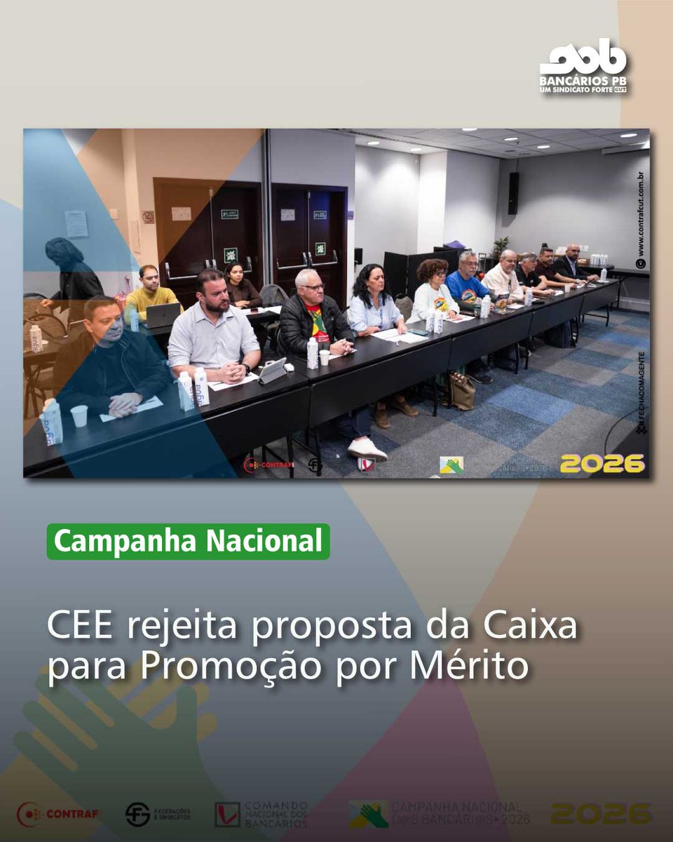 BancariosPb's tweet photo. [CAMPANHA NACIONAL]

A CEE da Caixa rejeitou, nesta sexta (31), em SP, a proposta apresentada pelo banco para a sistemática de Promoção por Mérito dos anos-base 2026 e 2027. Para a representação das empregadas e dos empregados. Veja mais no nosso site. https://t.co/xCWXG4XXxA