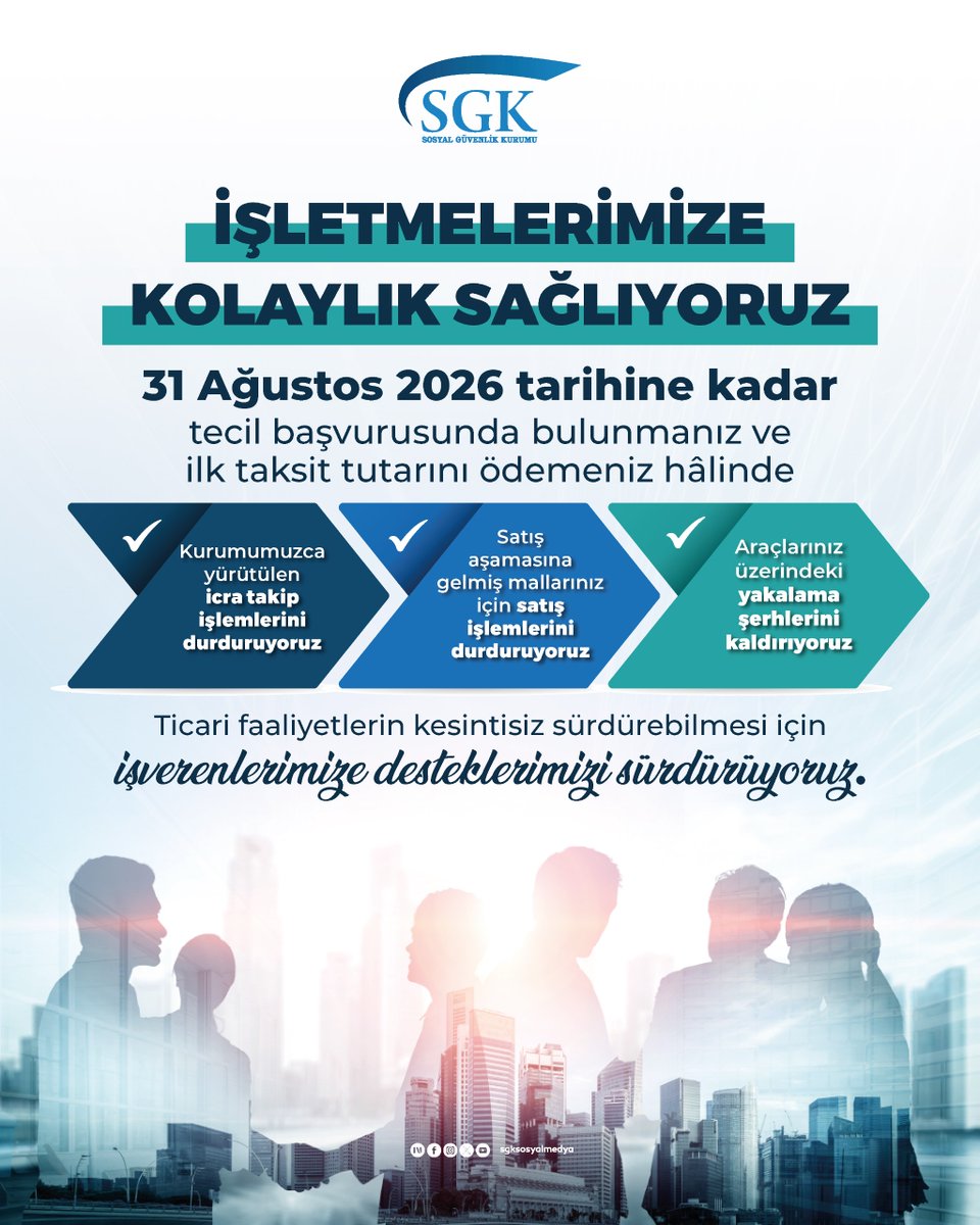 sgksosyalmedya's tweet photo. İşverenlerimiz, 31 Ağustos 2026 tarihine kadar tecil başvurunuzu yapmayı unutmayın! https://t.co/RUwBVIGi43