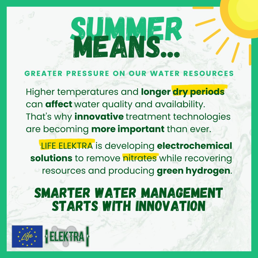 ElektraLifeEu's tweet photo. As temperatures rise and water resources become increasingly stressed, innovative technologies like #LIFEELEKTRA's nitrate treatment can help ensure safe drinking water while reducing environmental impact ☀️

Because protecting water today means protecting tomorrow 🌍 https://t.co/rknoG43Eth